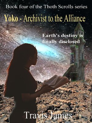 cover image of Yoko: Archivist to the Alliance